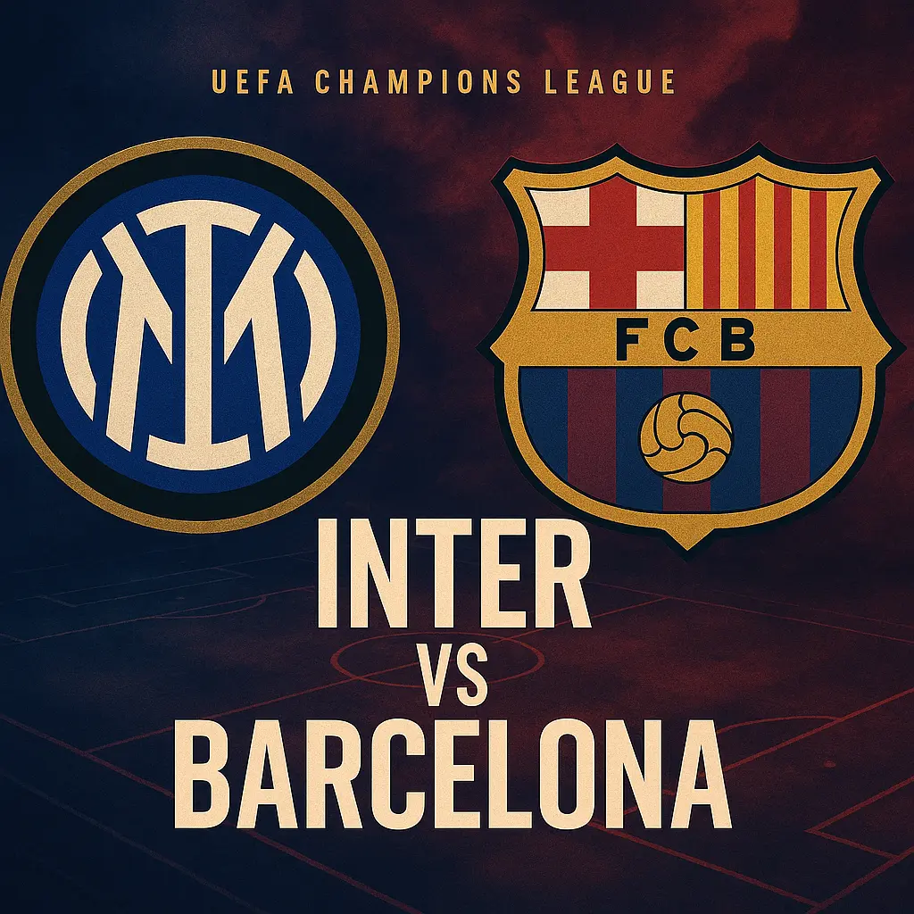 Inter x Barcelona: Jogo decisivo nas semifinais da Champions League